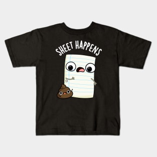 Sheet Happens Funny Paper Puns Kids T-Shirt